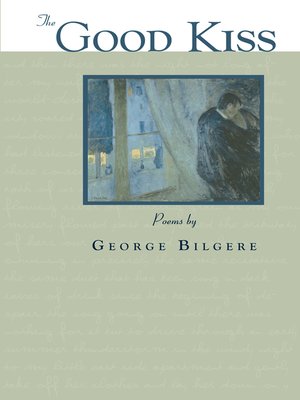 cover image of The Good Kiss